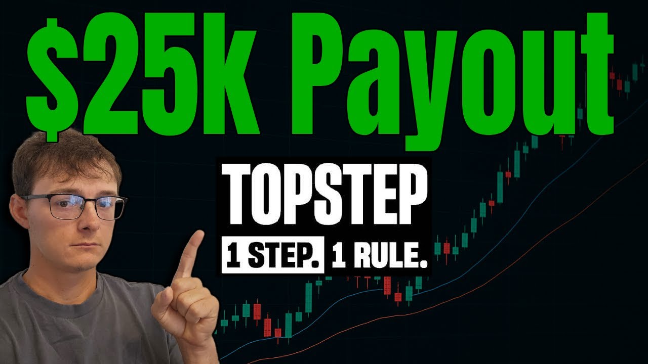 How I got a full $25,000 top step payout in just 5 trading days