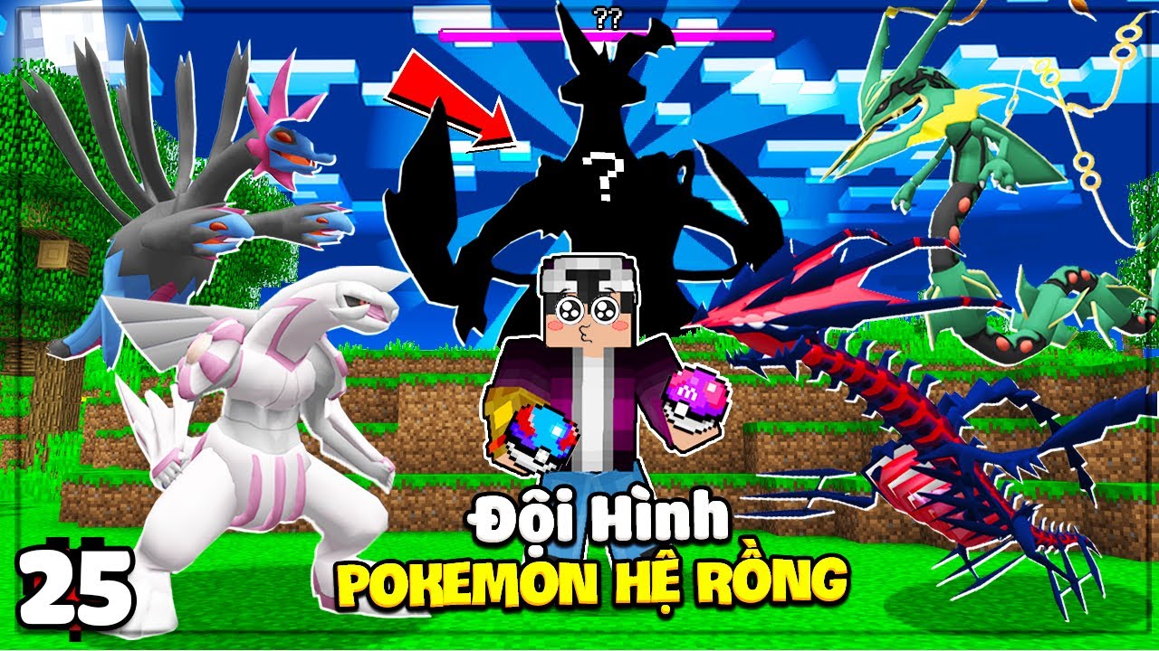 MINECRAFT PIXELMON * TẬP 25 | LỘC THỬ SỨC MẠNH ĐỘI HÌNH TOÀN POKEMON HỆ RỒNG😎TÌM RA ĐẢO NẤM DYNAMAX😱