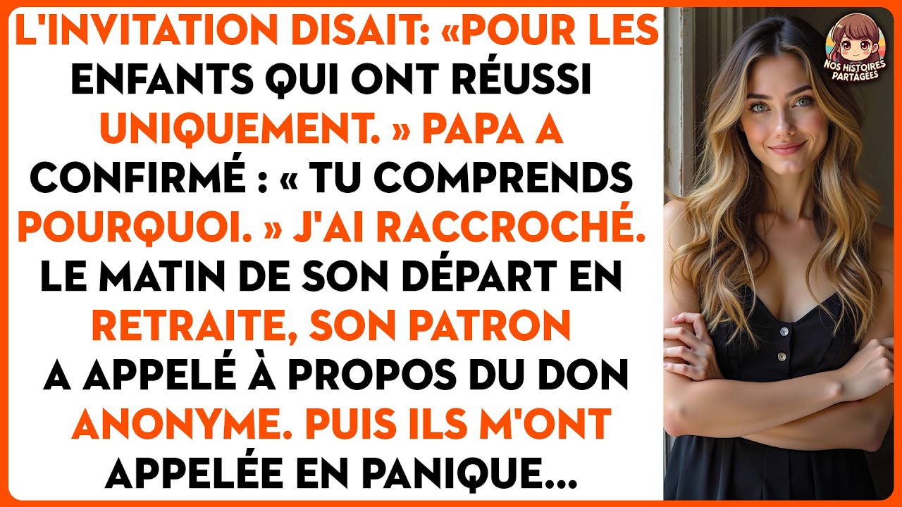 L'invitation disait : « pour les enfants qui ont réussi uniquement. » papa a confirmé...