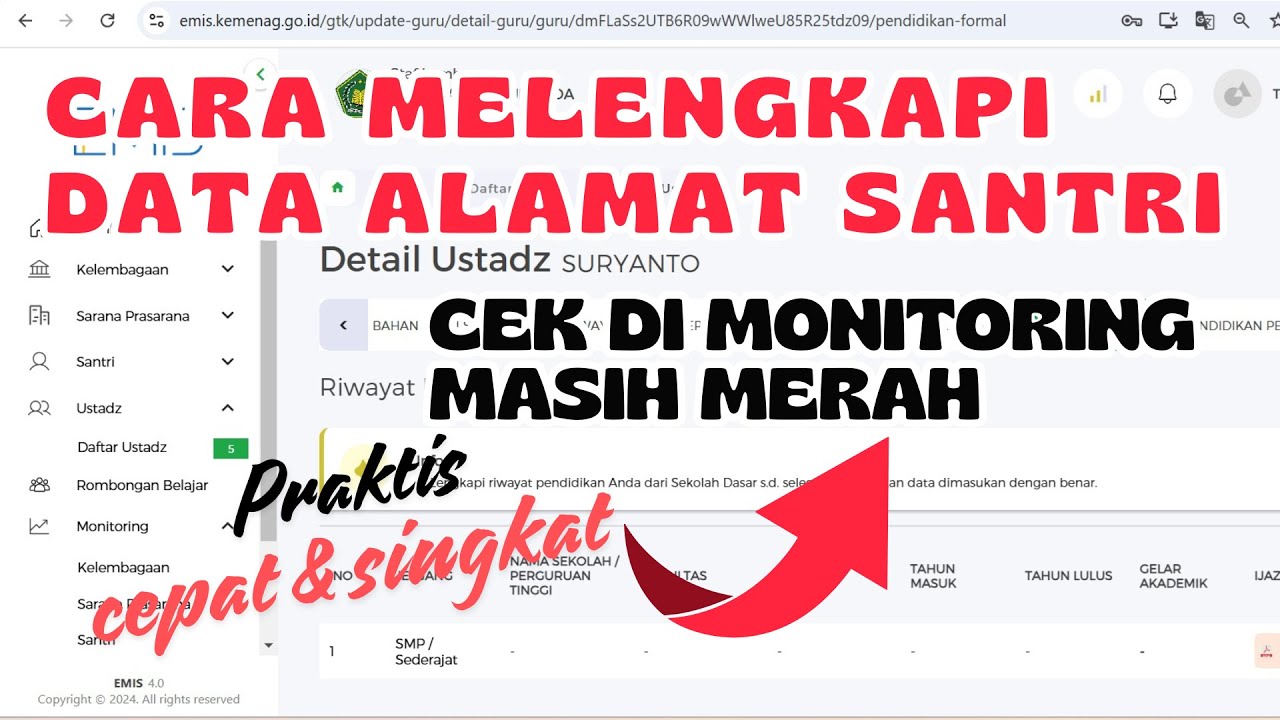 MELENGKAPI DATA ALAMAT SANTRI MASIH MERAH DI CEK MONITORING EMIS 4.O TERBARU