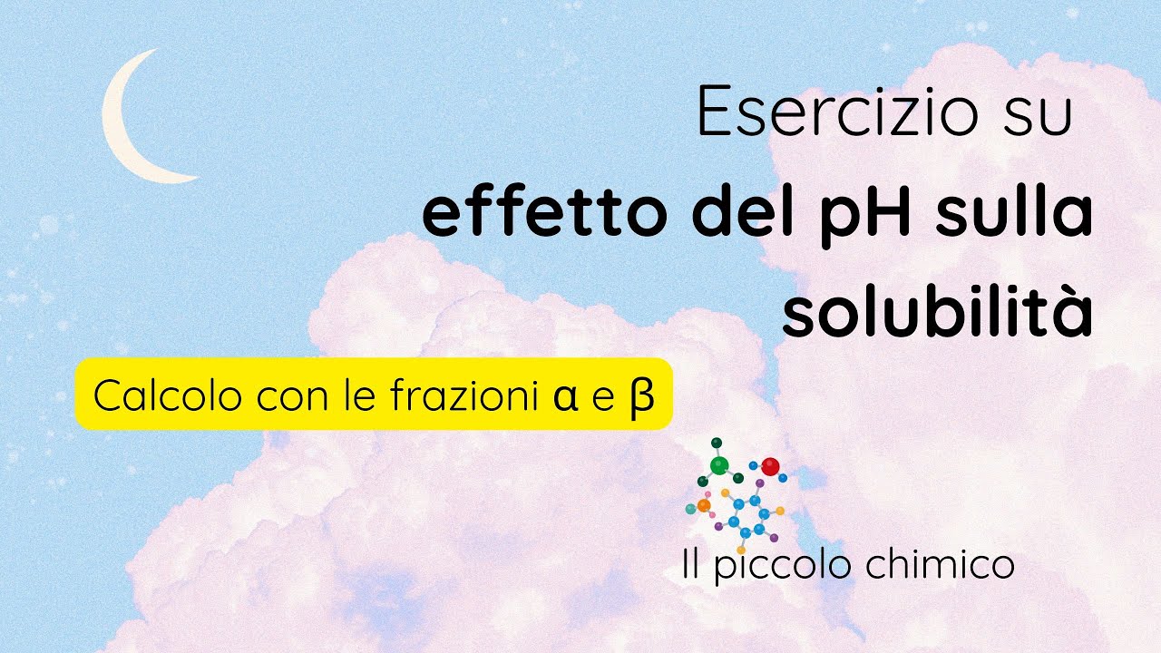 Effetto del pH sulla solubilità (solfuro di rame) - Esercizi di Chimica Analitica 🧪 
