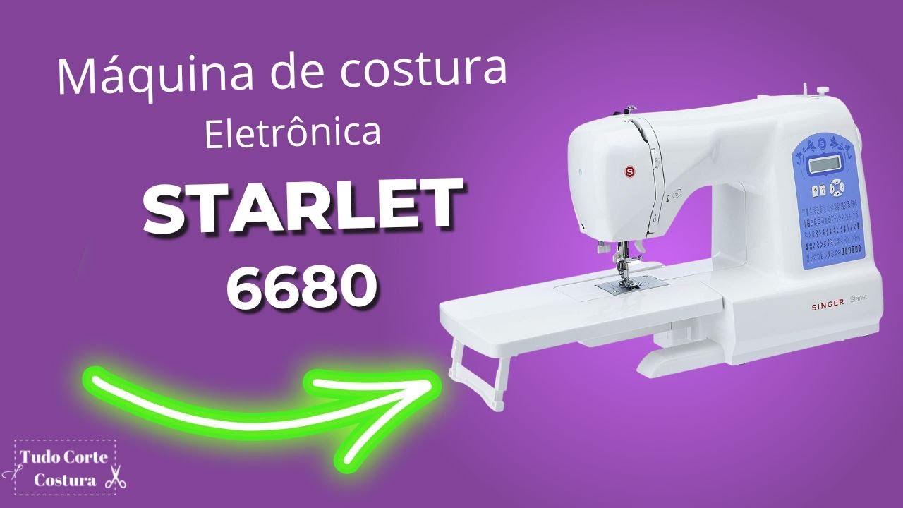 ✅Máquina de Costura Singer Starlet 6680 é Boa?