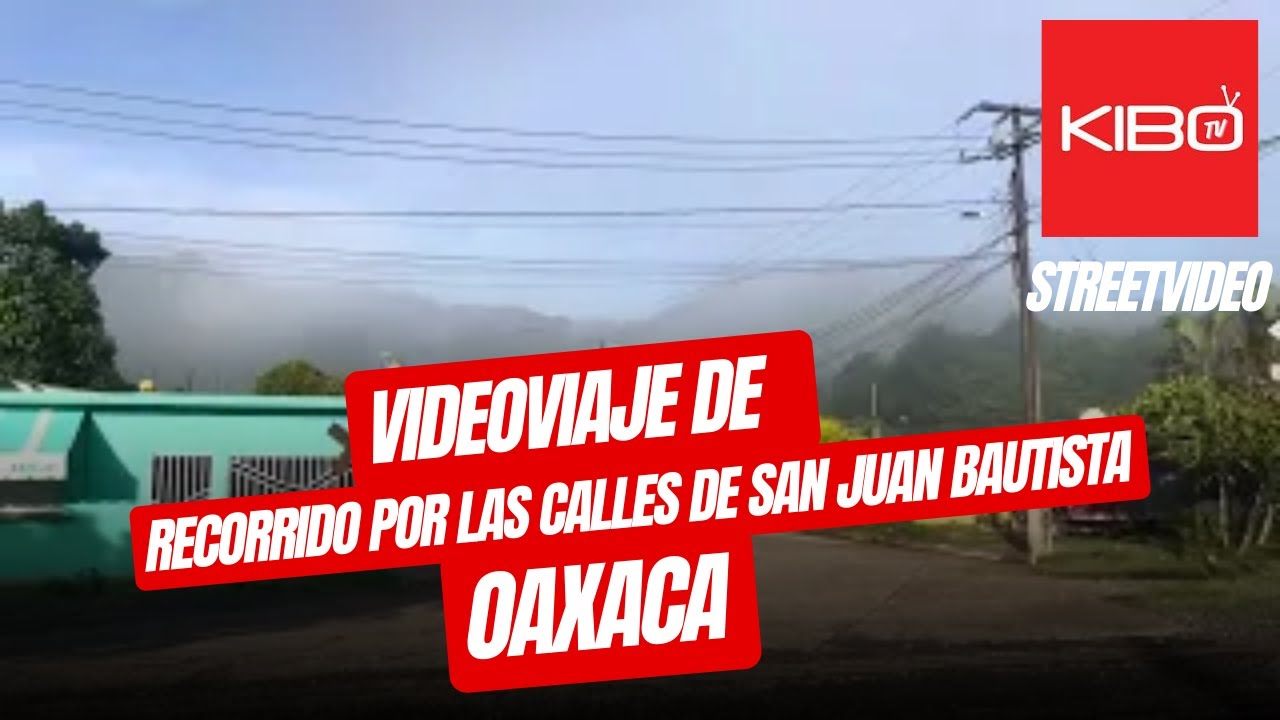 Recorrido por las calles de San Juan Bautista, Tuxtepec, Oaxaca, México, Videoviaje StreetVideo