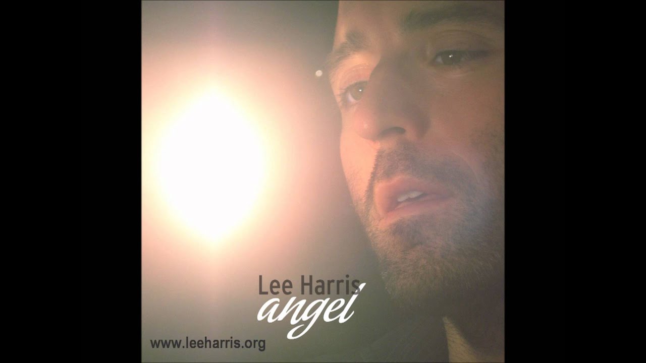 Angel - Lee Harris (Sarah McLachlan cover)