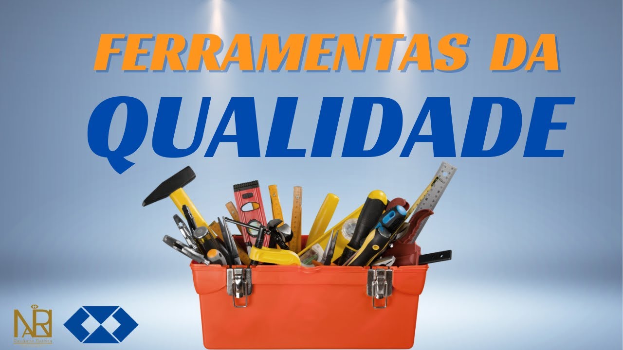 Introdução as Ferramentas da Qualidade