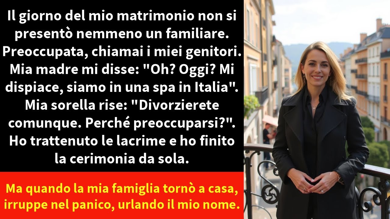 Il giorno del mio matrimonio non si presentò nemmeno un familiare. Preoccupata, chiamai i miei