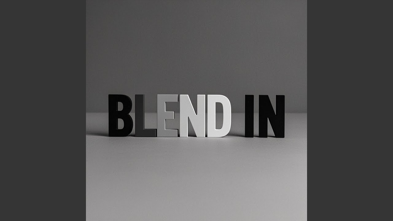 Blend In