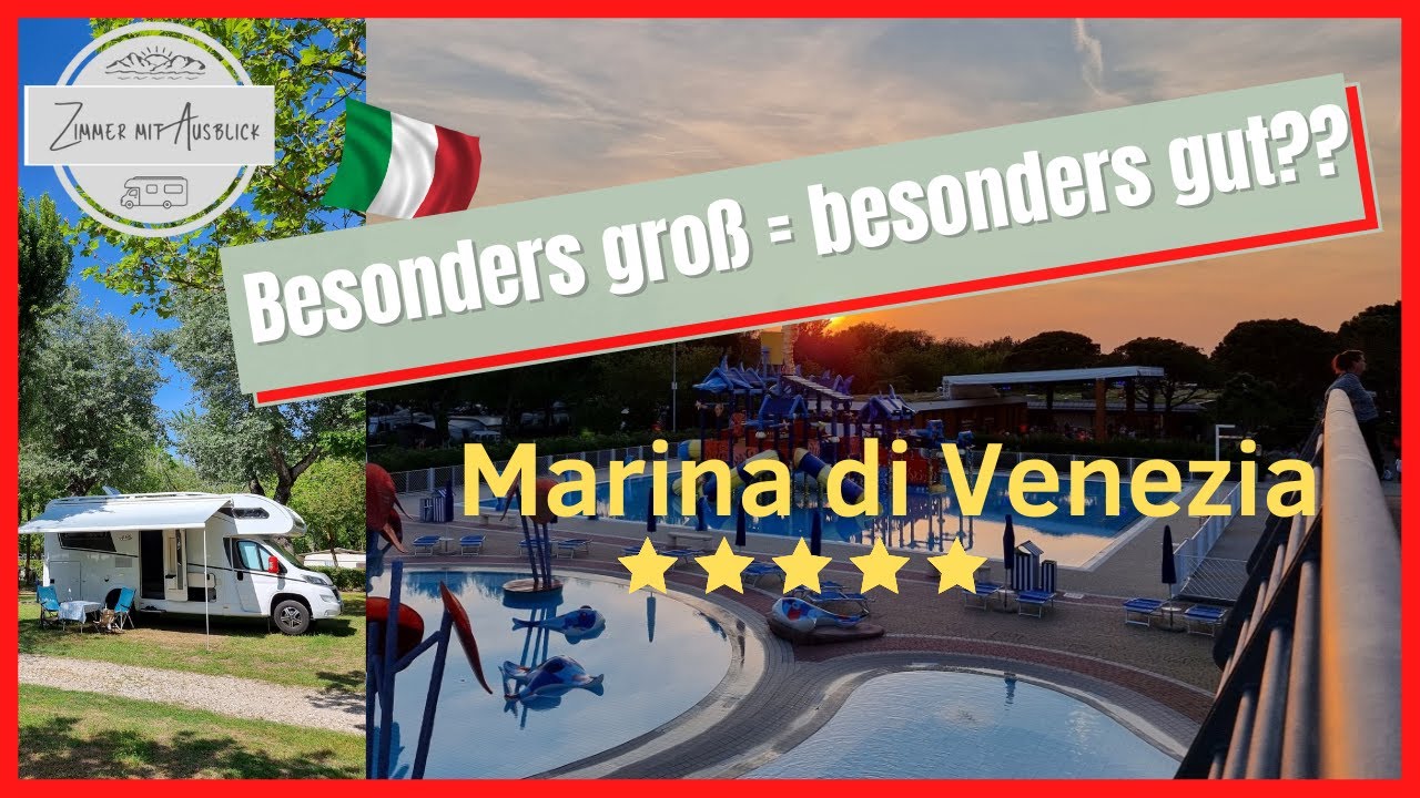 VLOG #8 Marina di Venezia, Europas GRÖSSTER Campingplatz mit dem WOHNMOBIL