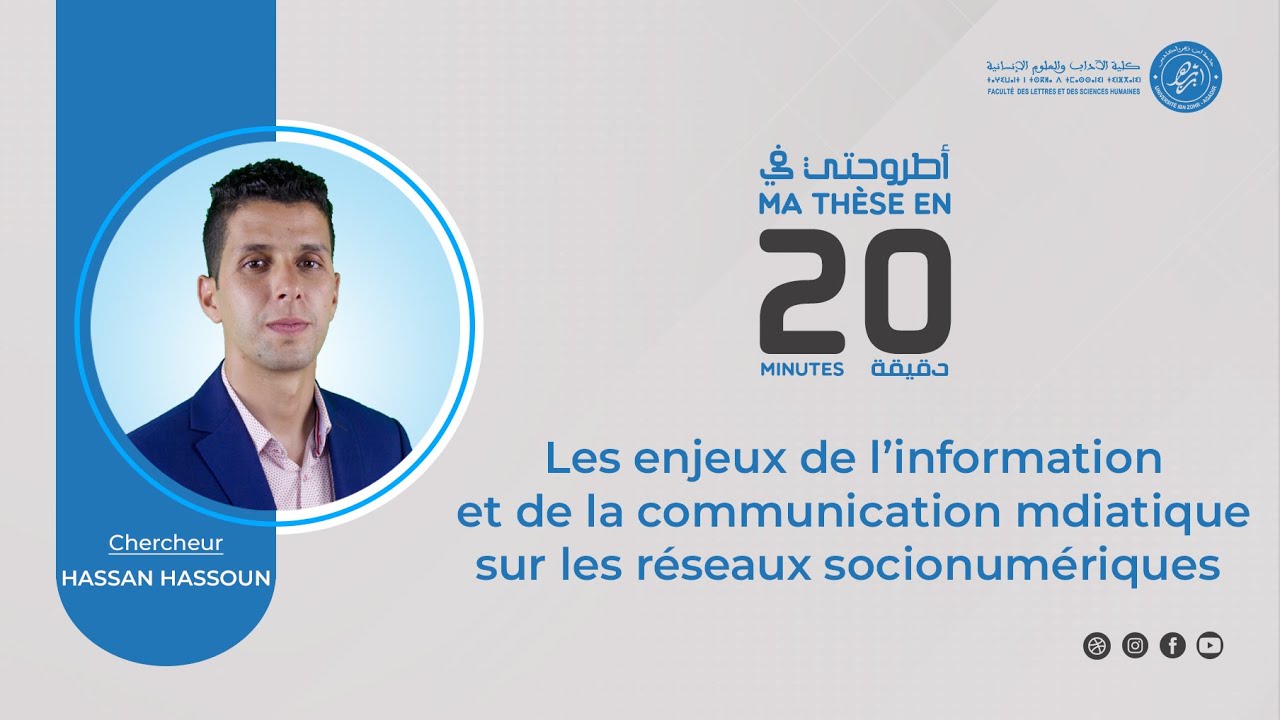 Les enjeux de l’information et de la communication médiatique sur les RSN - Chercheur Hassan HASSOUN