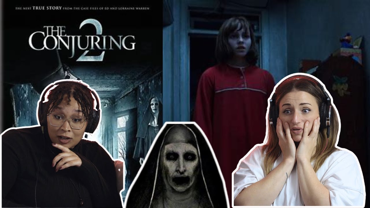 THE CONJURING 2 - FIRST TIME WATCHING! - MOVIE REACTION