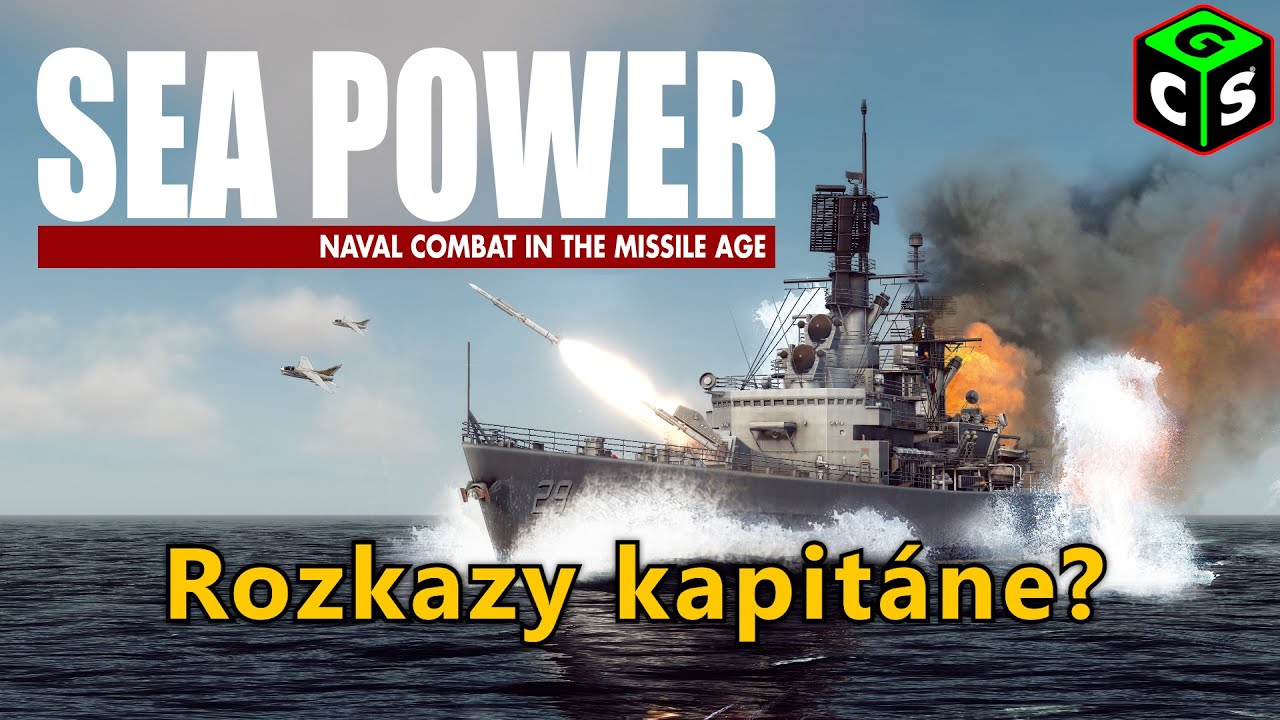 Objevujeme Sea Power: Námořní boj v raketové éře [LS]
