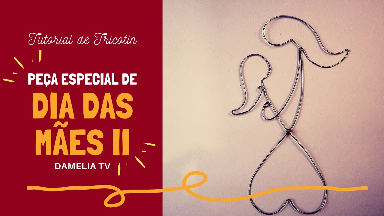 Amor infinito | TRICOTIN especial de DIA DAS MÃES