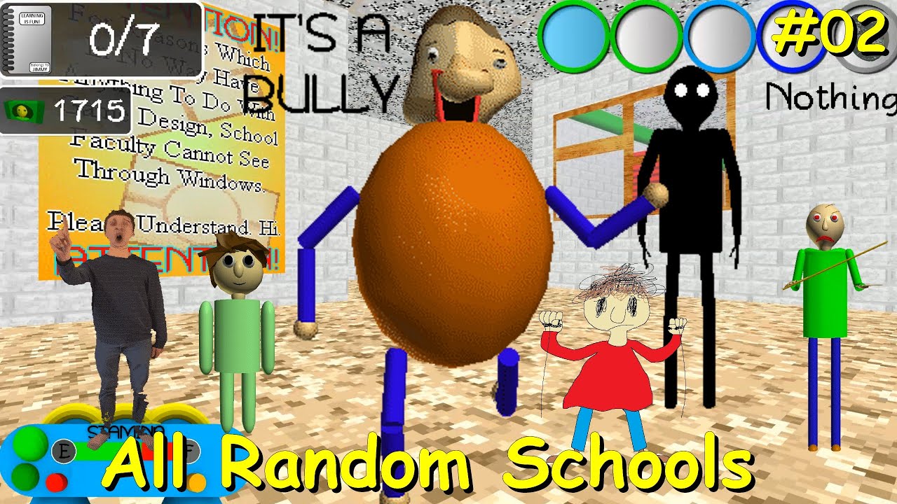 Baldi's Fun New School Plus Ultimate Edition (BFNSPUE) Alpha6 Part 2 V0.2.5b All Random Schools  #02