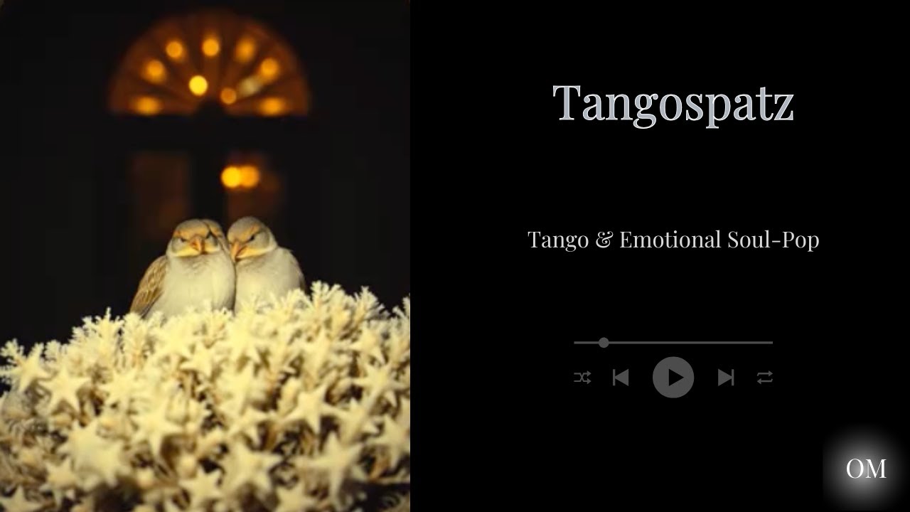 Tangospatz | Tango & Emotional Soul-Pop