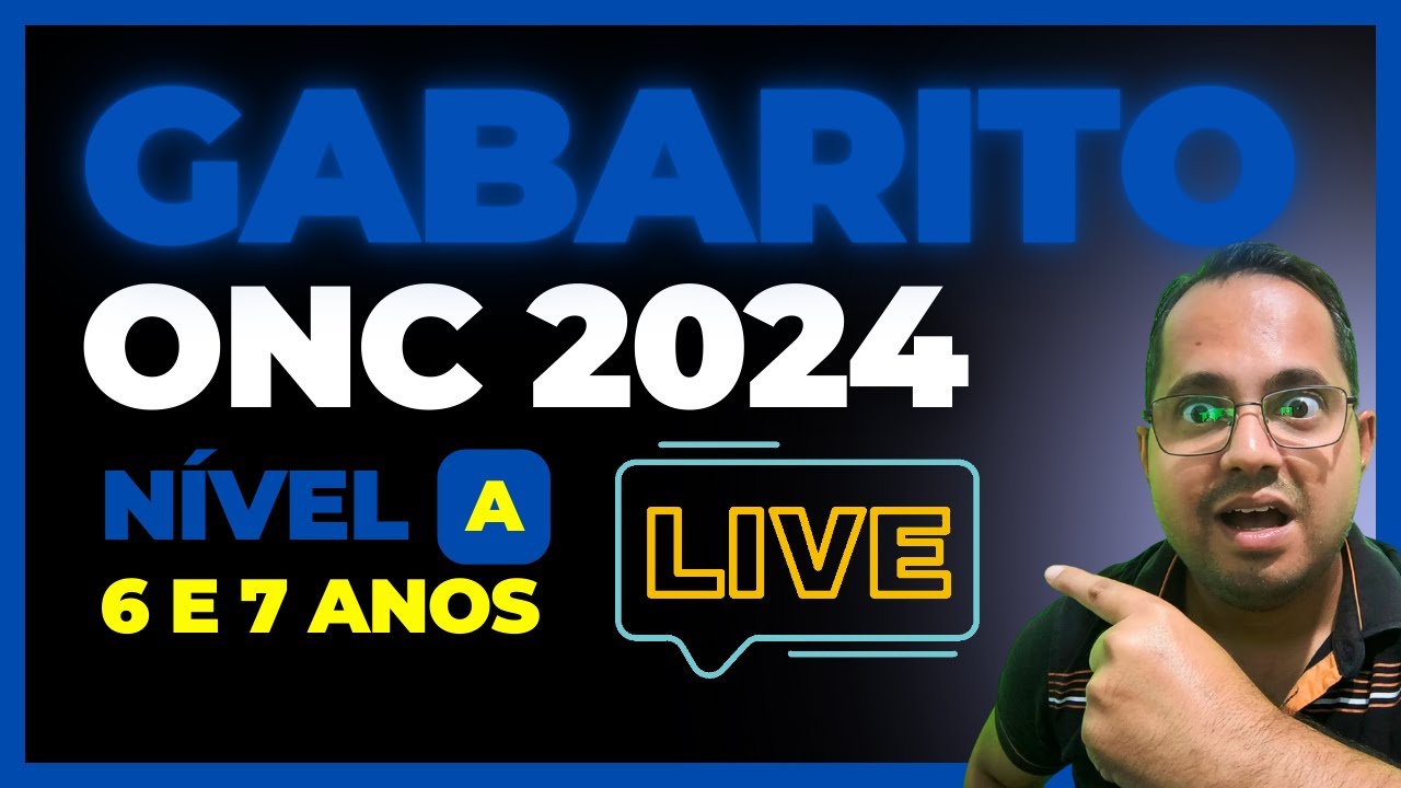 ONC 2024 | GABARITO DA PROVA - NÍVEL A (6 e 7 Anos)