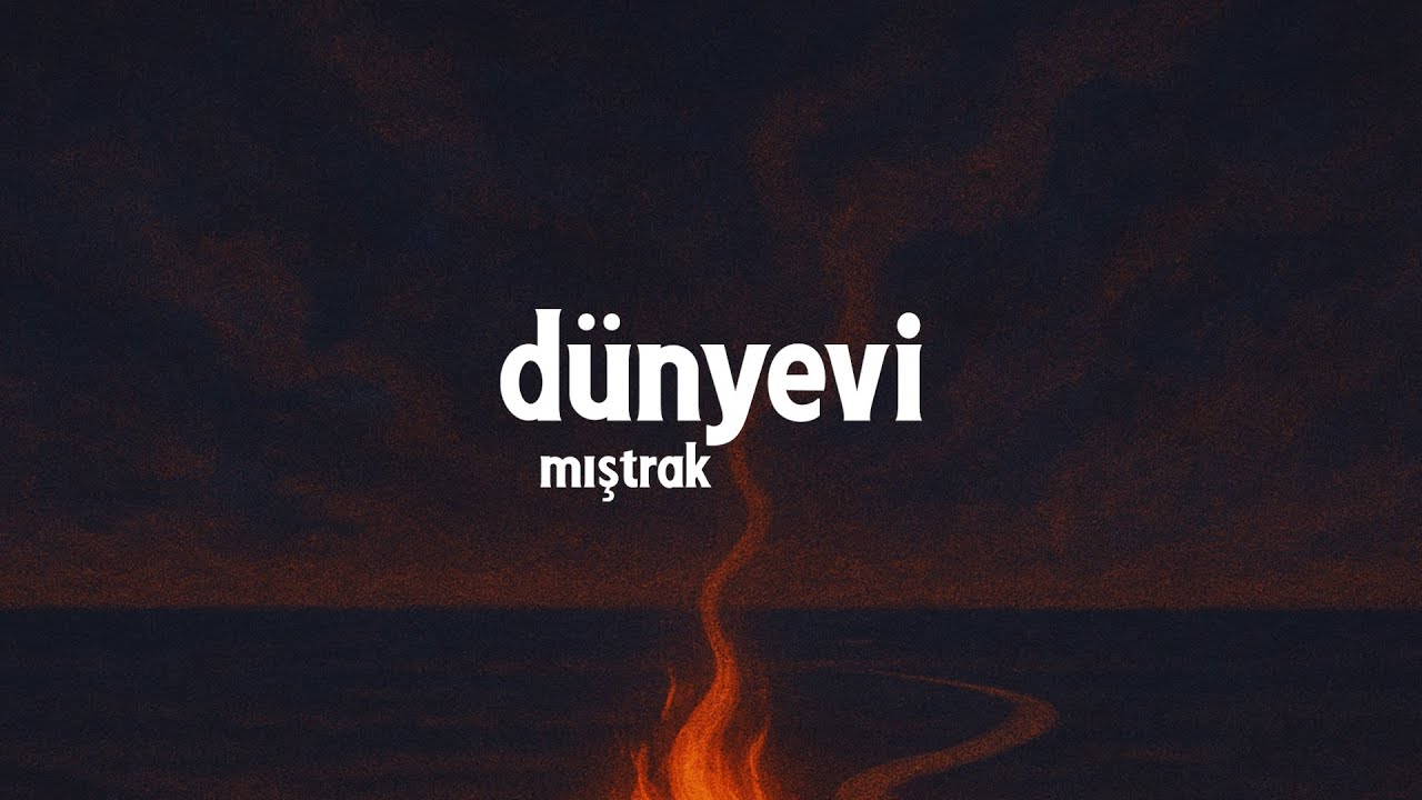 mıştrak - dünyevi