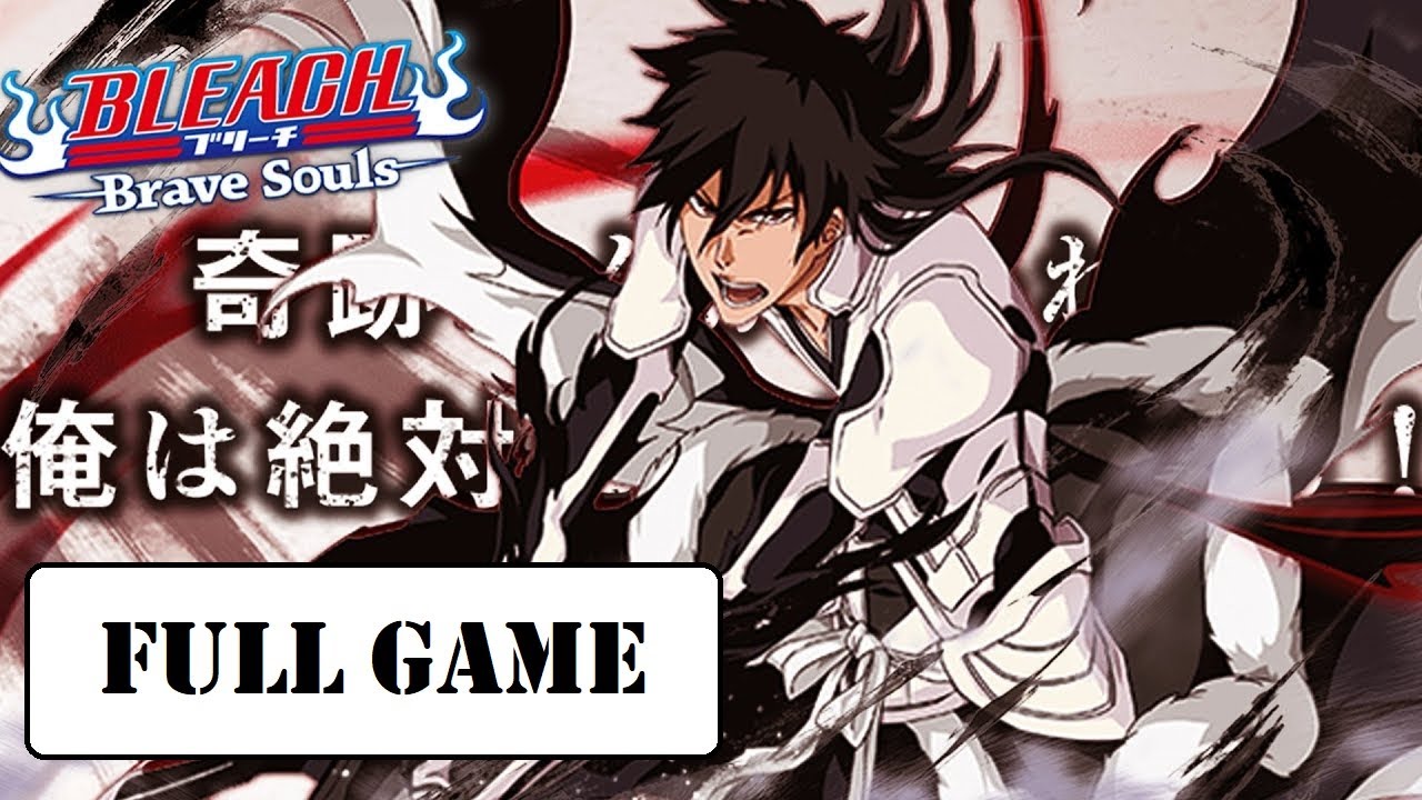 Bleach: Brave Souls [Full Game | No Commentary] PS4