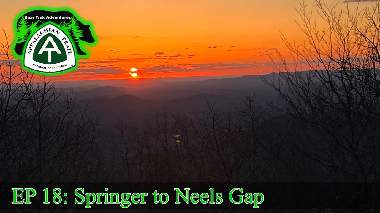 EP 18 | Springer to Neels Gap | Appalachian Trail 2022 Thru Hike #BamaToBaxter