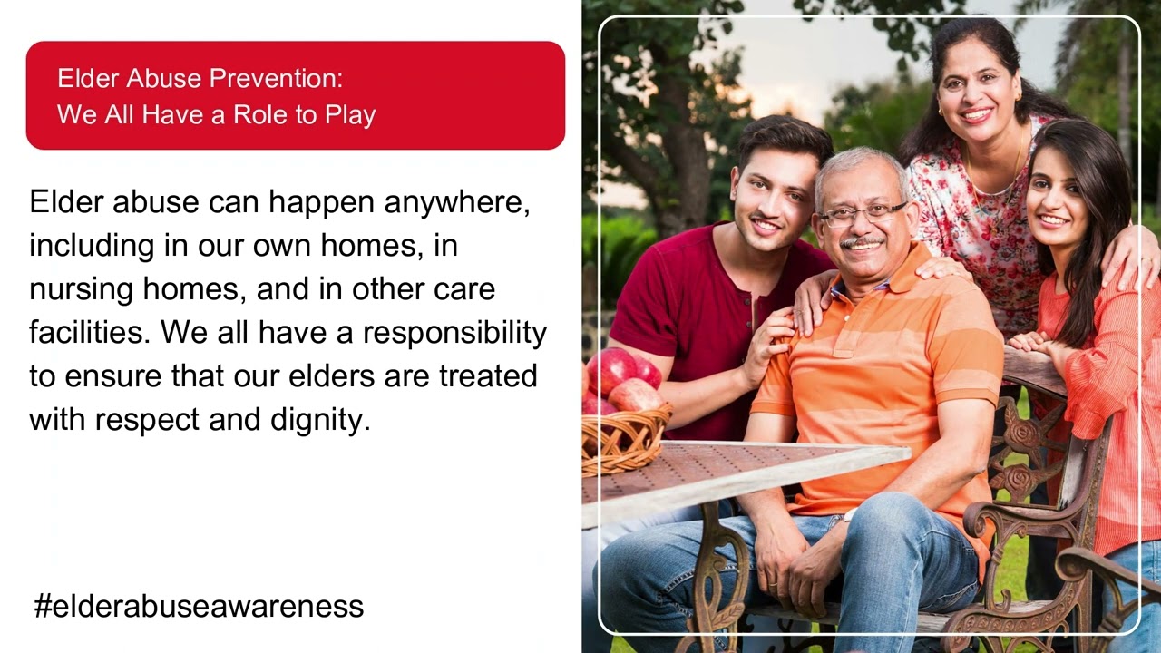 Protect our Seniors - World Elder Abuse Awareness Month