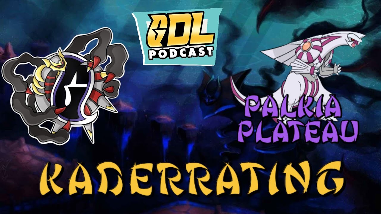 GDL S12 | Palkia Plateau | Kaderrating