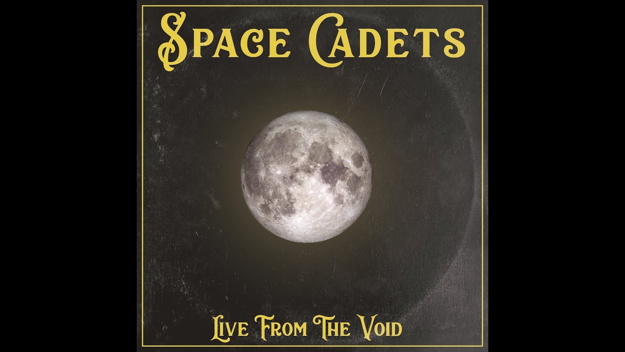 Space Cadets - Live From The Void (EP)