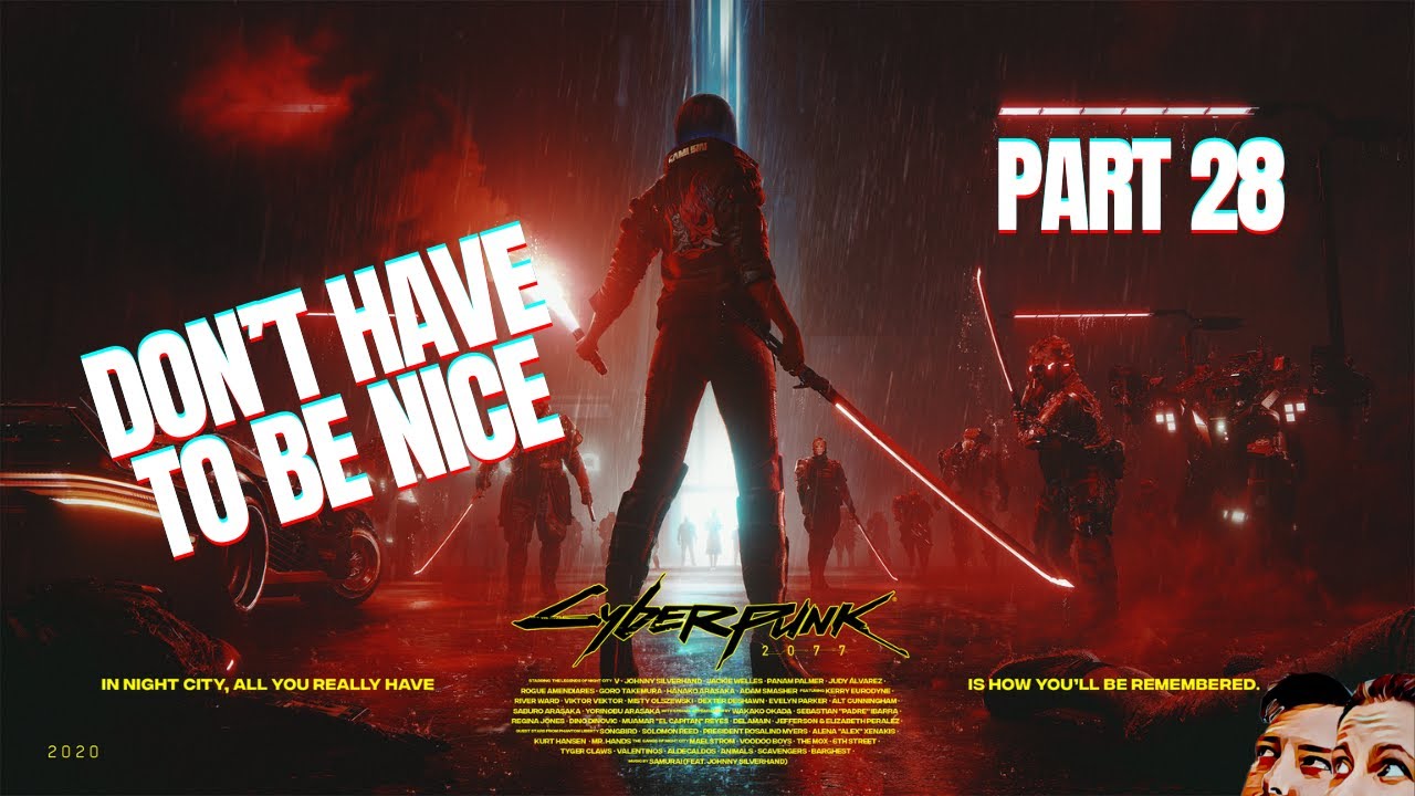 Cyberpunk 2077 Playthrough - Part 28: Riders On the Storm pt.2