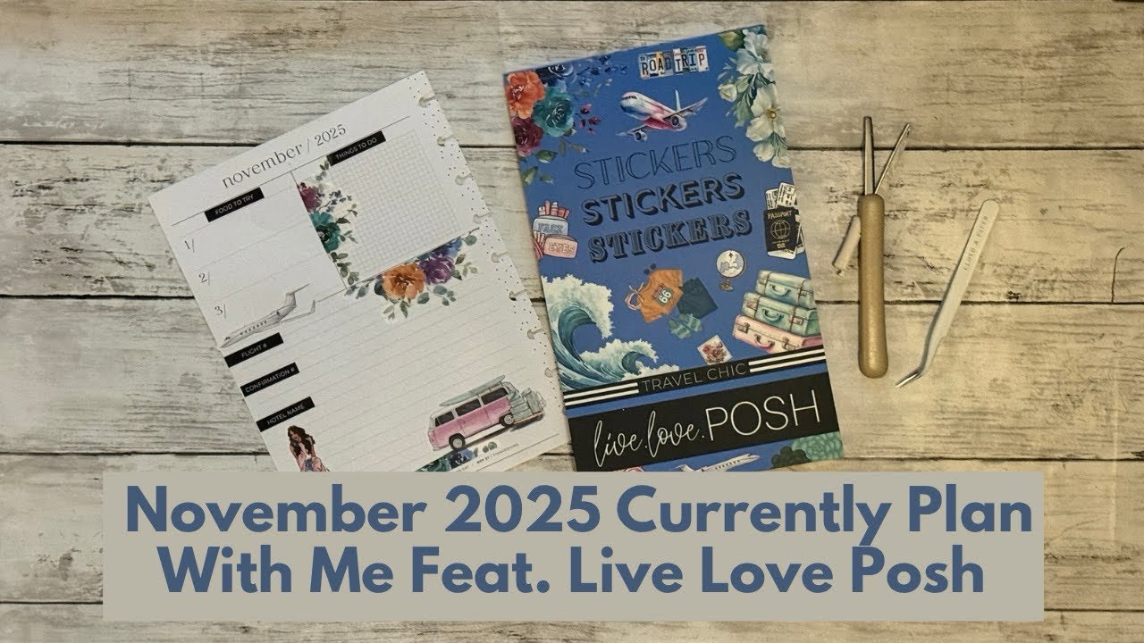 November 2025 Currently Plan With Me Feat @liveloveposh