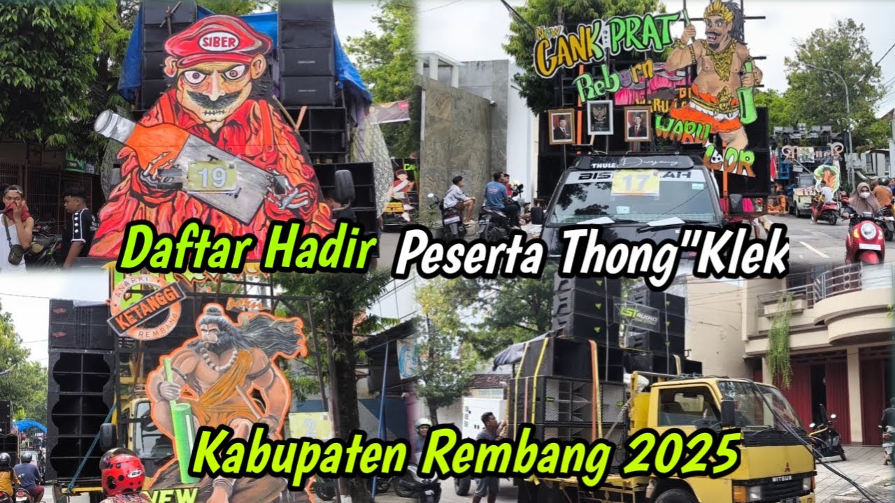 Daftar Hadir Peserta Thong-Thongklek & Sound System Di Garis Start Kabupaten Rembang 2025