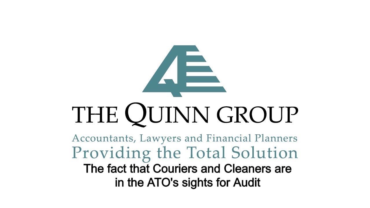 The fact that Couriers and Cleaners are in the ATO's sights for Audit
