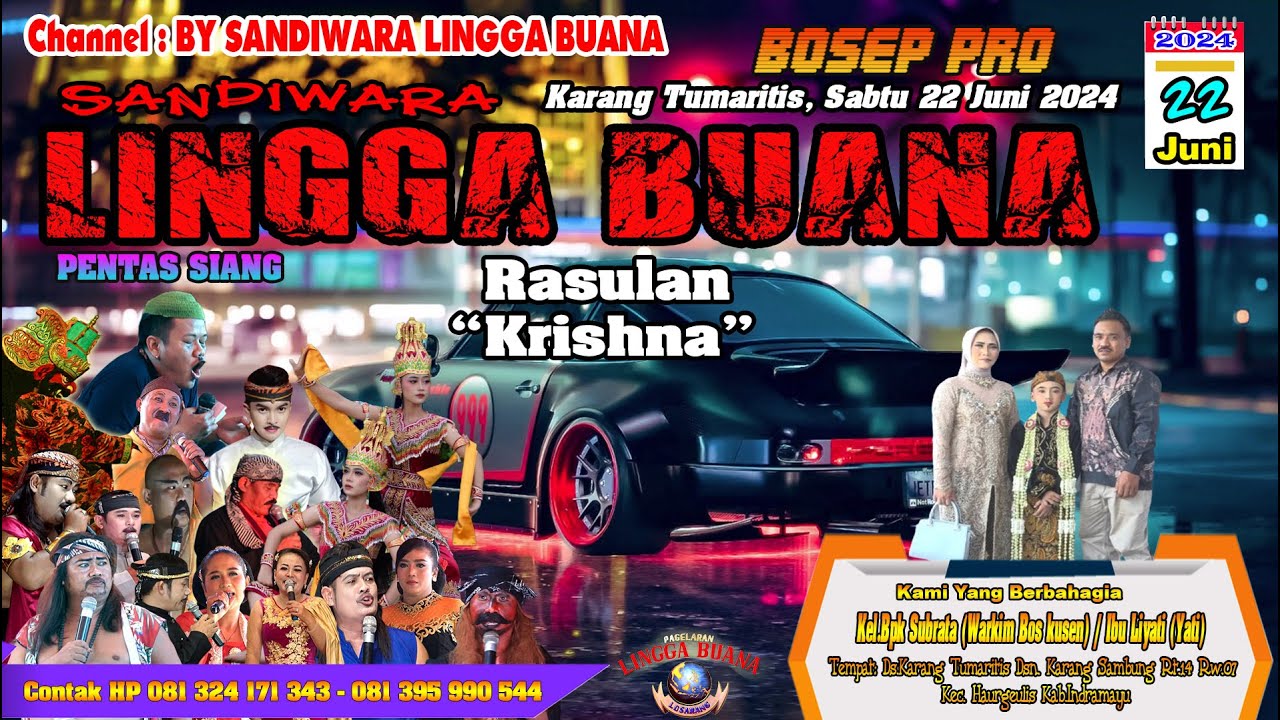LIVE SANDIWARA LINGGA BUANA Karang Tumaritis, Sabtu 22 Juni 2024 SIANG CERITA