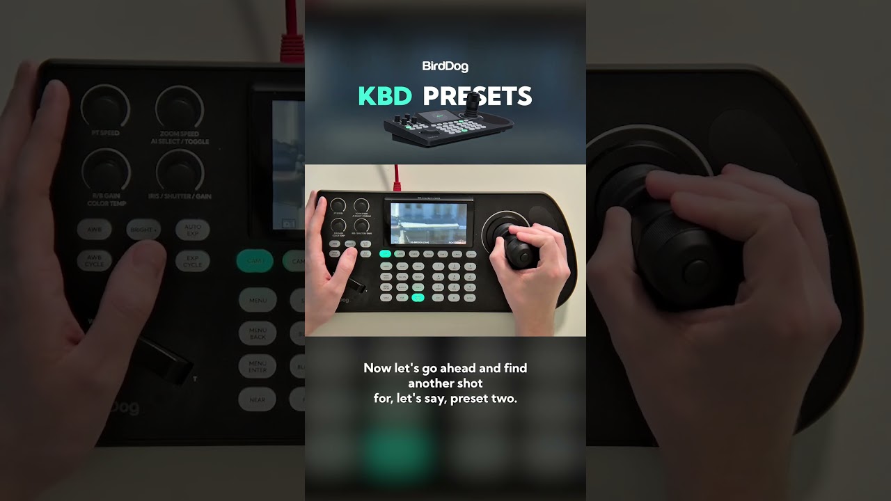 BirdDog KBD Presets