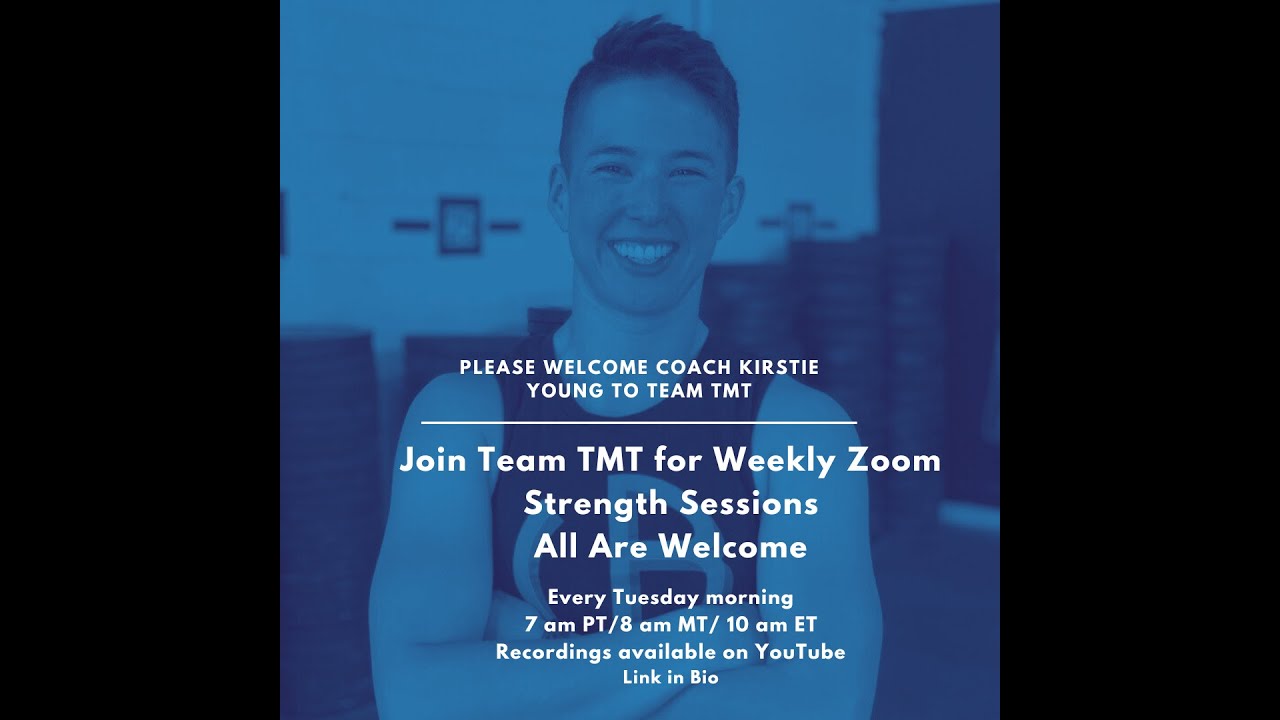 TMT Strong with Coach Kirstie Jan 27 2026