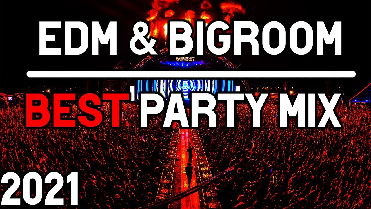 Music Mix 2021 🎧 EDM Remixes of Popular Songs 🎧Best Bigroom Remixes & Drops of 2021🎧 Music Mix 2021