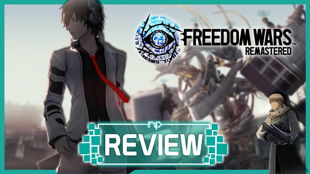 Обзор Freedom Wars Remastered &mdash; переосмысление классики PS Vita на современном оборудовании