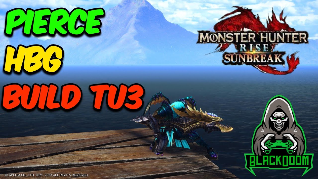 [ Sunbreak/PS5/EN ] Pierce HBG build TU3