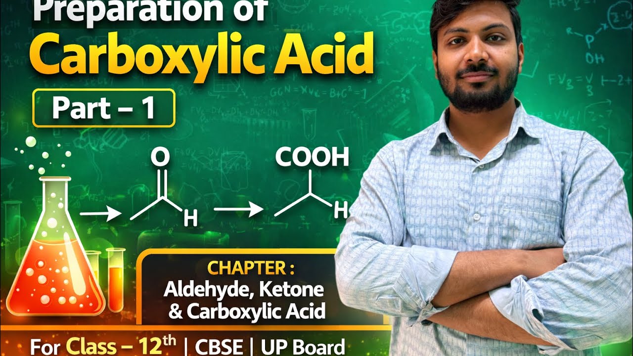 Lect-5||preparation of carboxylic acid||carboxylic acid||JEE/NEET||BOARD||class-12