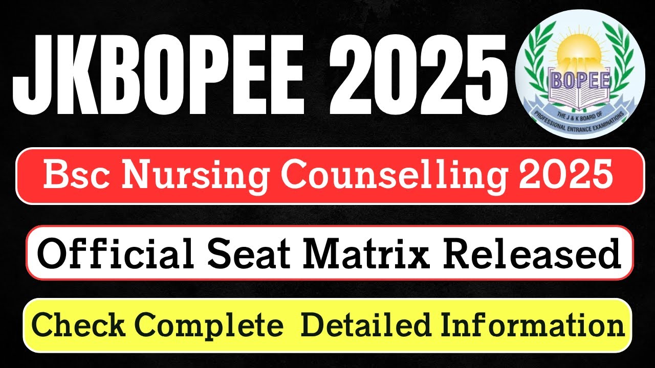 JKBOPEE Bsc Nursing 2025 official Seat Matrix || College Wise Total Govt & Private Seats Check Video