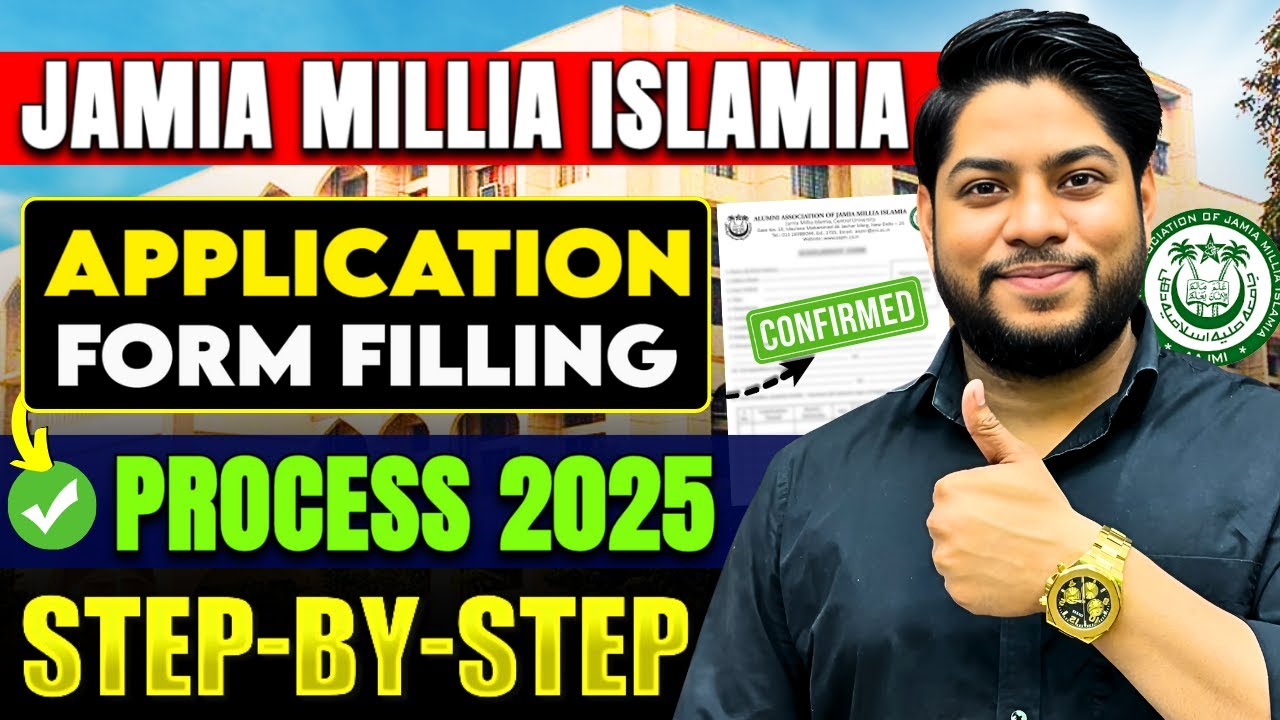 How to Fill Jamia Millia Islamia University Application Form 2025 Step-by-Step Guide for All Courses