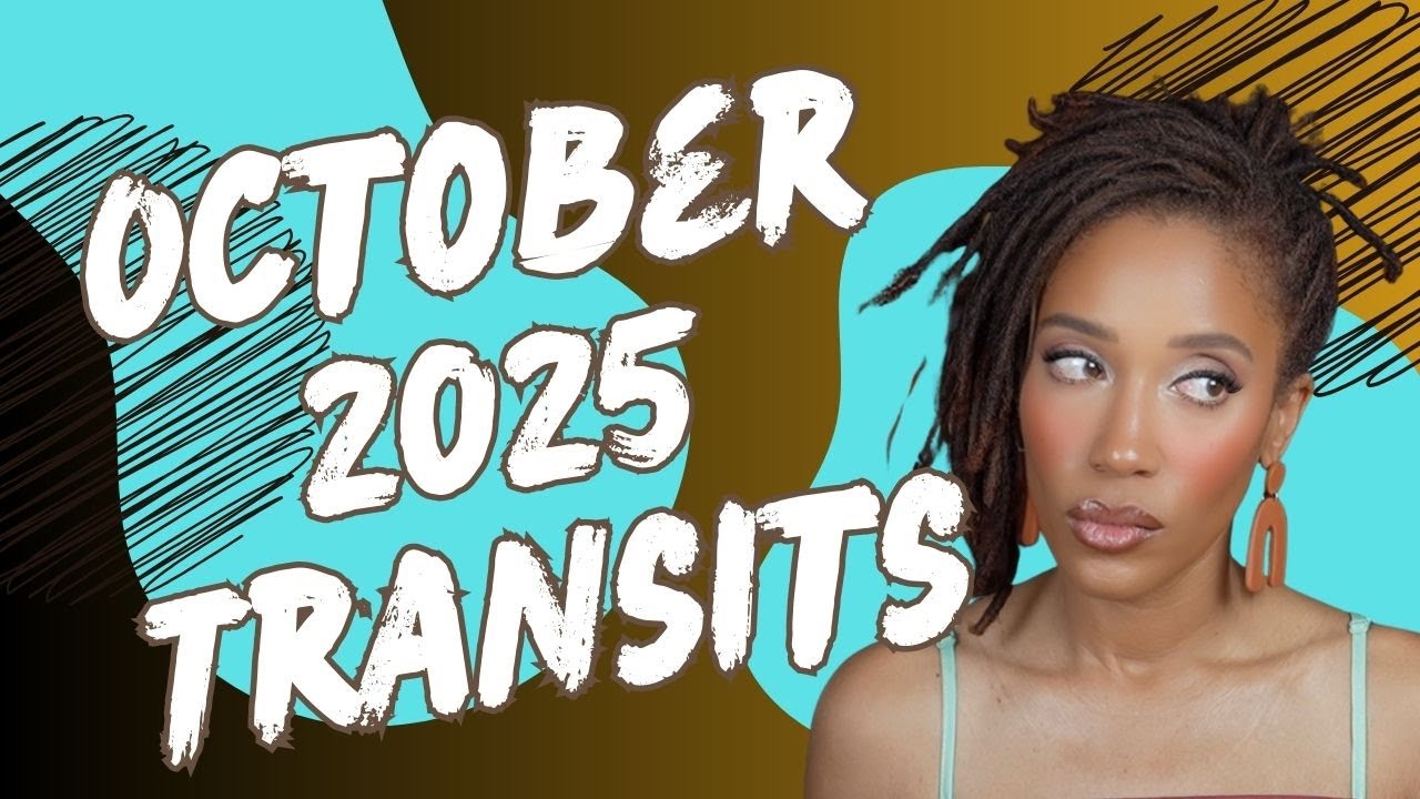 October 2025 Astrology Forecast 🔮 Major Shifts, Love Tests & Power Plays