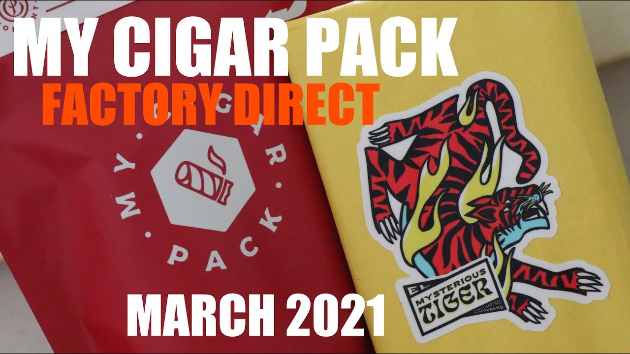 My Cigar Pack & Factory Direct | March 2021