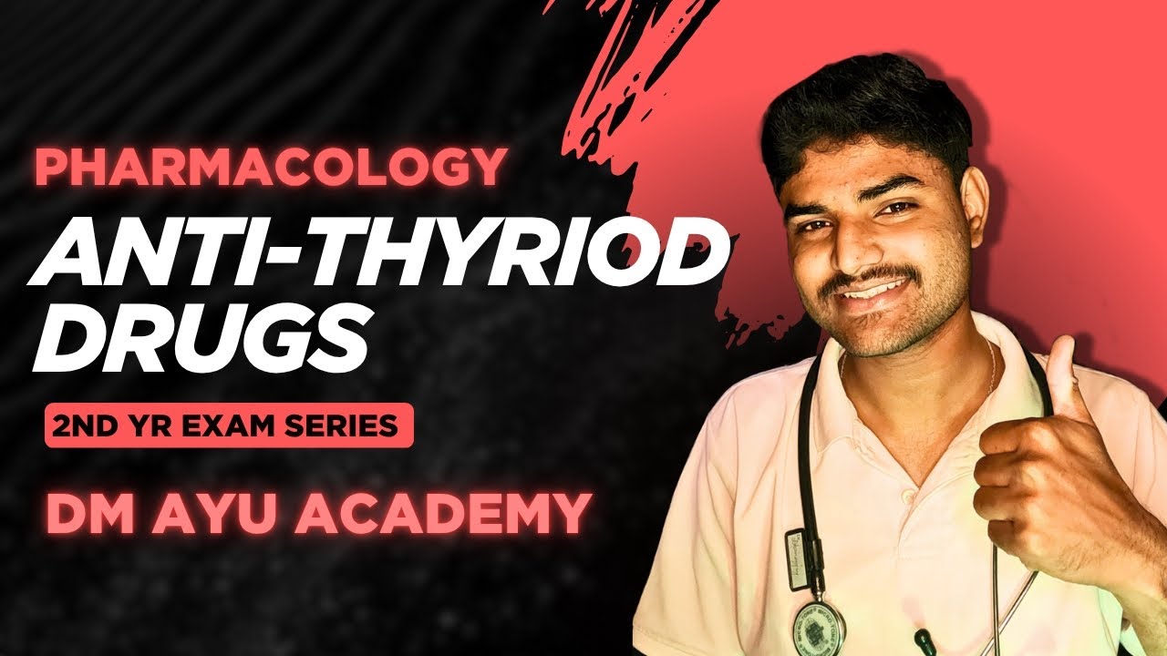 Antithyroid Drugs Made Easy 🧠 | Mechanism, Mnemonics & Classification | DM AYU ACADEMY