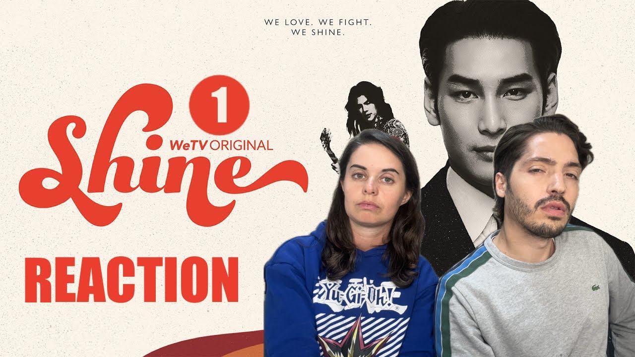 Shine EP.1 (BL) CUT Reaction
