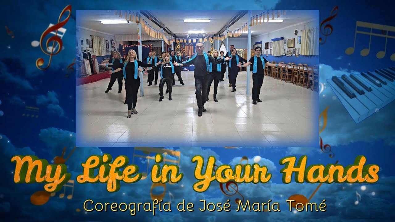 MY LIFE IN YOUR HANDS Linedance