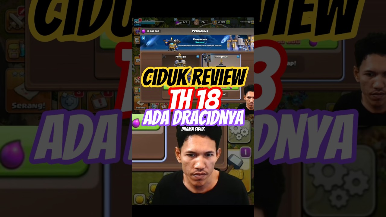 Ciduk Review TH 18 @cidukbeban #cidukwarrior #clashofclans #games