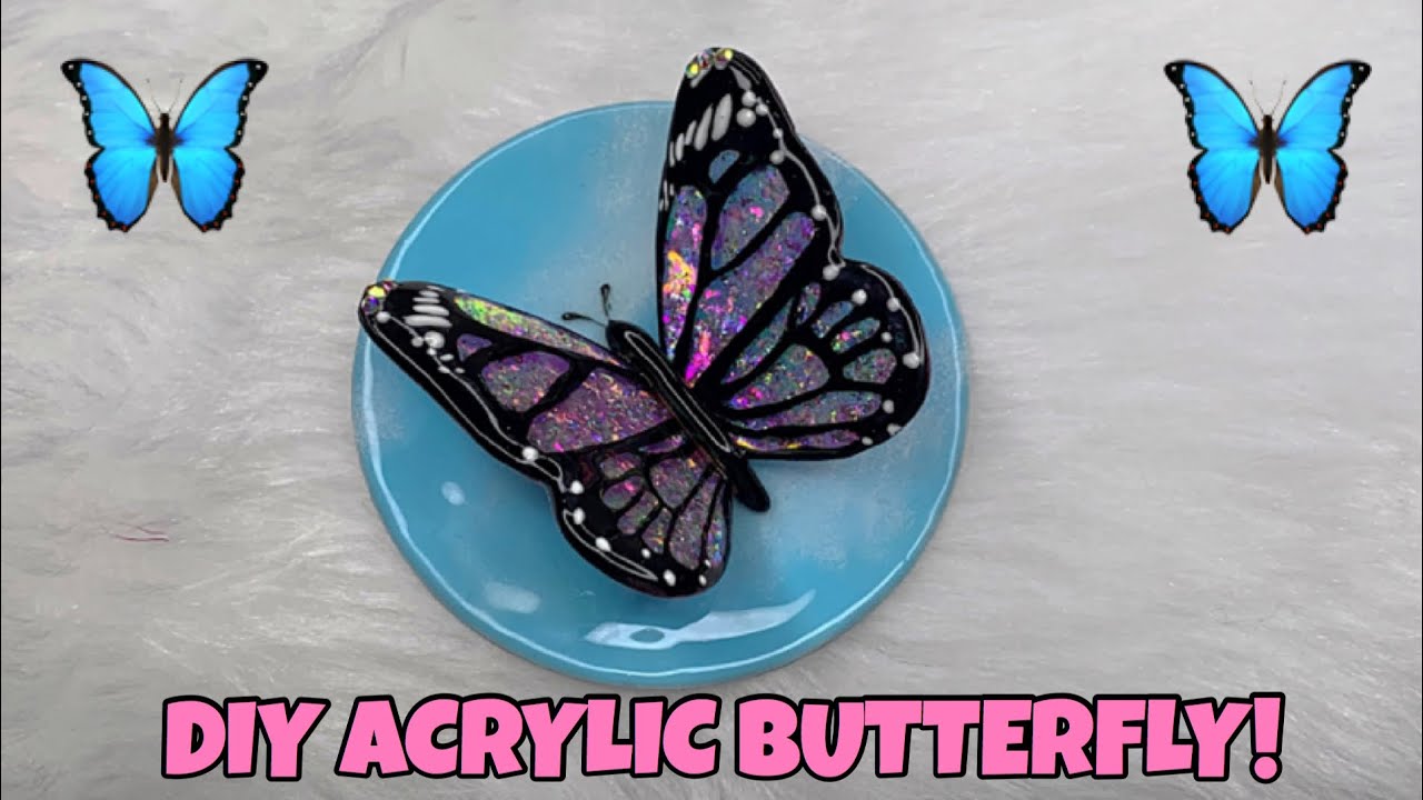 Acrylic Butterfly Decoration! | Nail Art