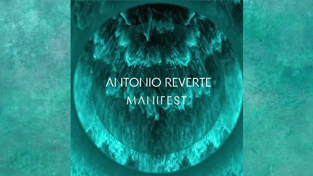 Antonio Reverte - Manifest