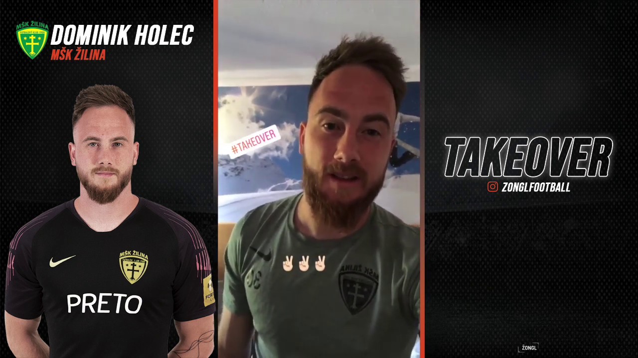 Takeover: Dominik Holec - M&Scaron;K Žilina