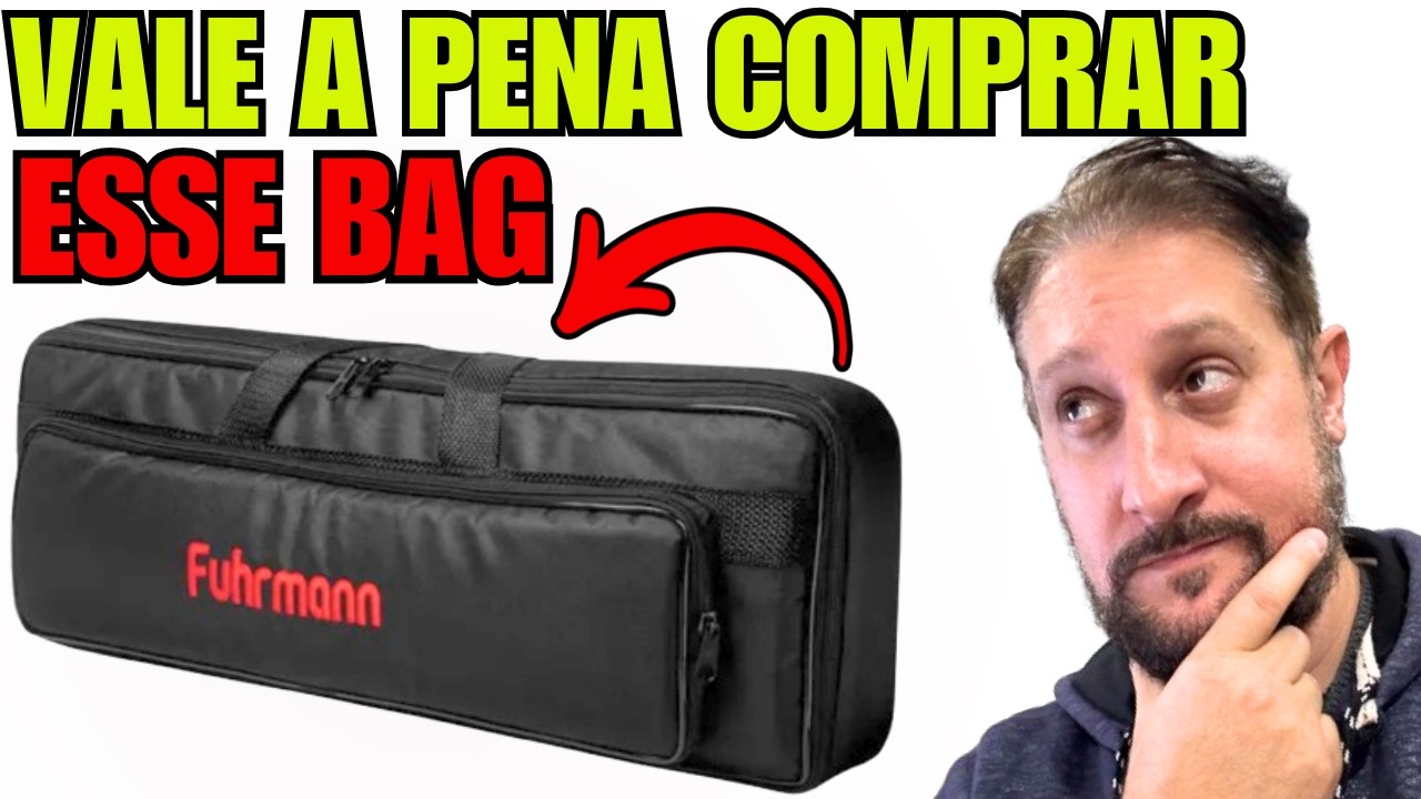 Review Bag PEDALBOARD FUHRMANN BAG02 - Bag para Pedalboard qual comprar ?