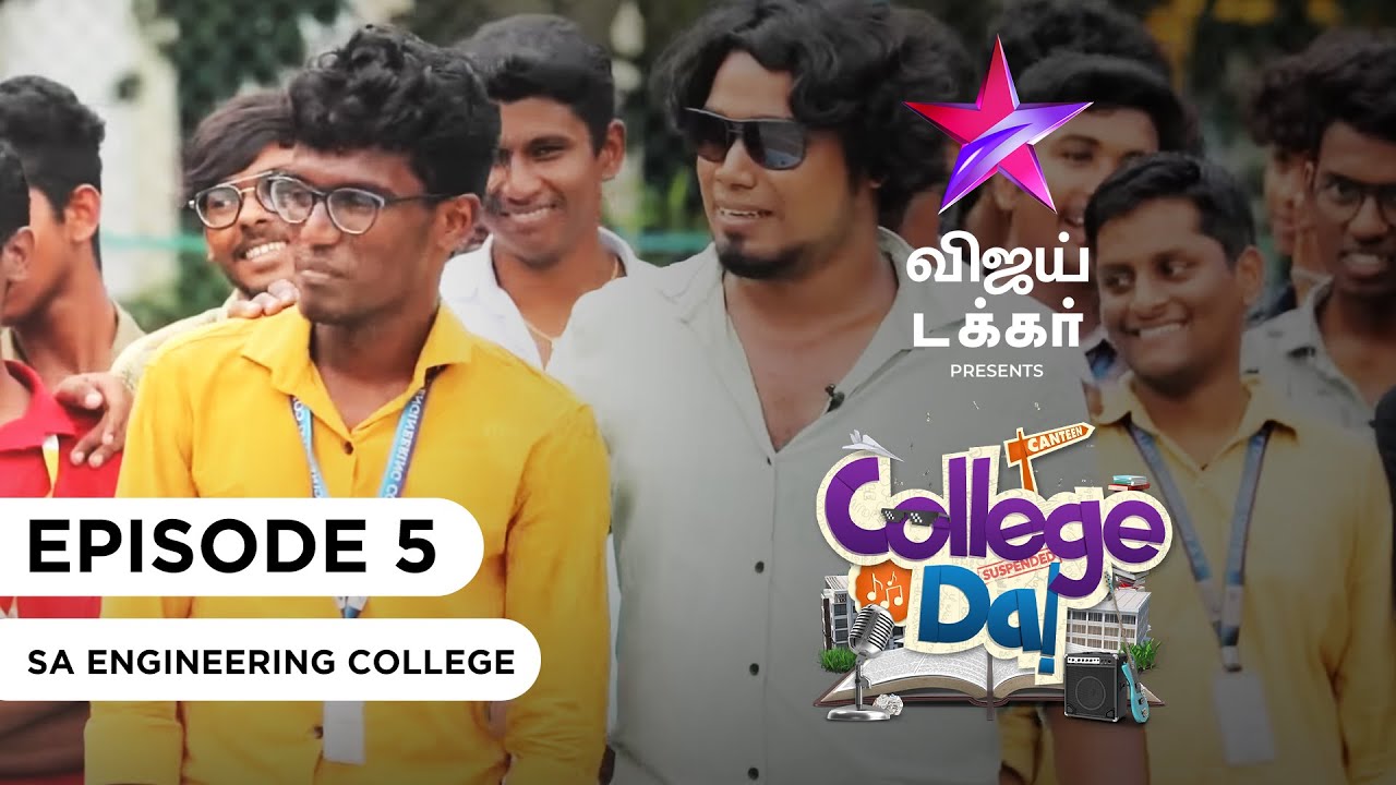 College Da | SA Engineering College | Episode 5 | Vijay Takkar
