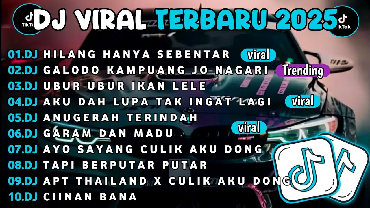 DJ TIKTOK TERBARU 2025||DJ HILANG HANYA SEBENTAR🎵DJ GALODO KAMPUANG JO NAGARI FULL ALBUM